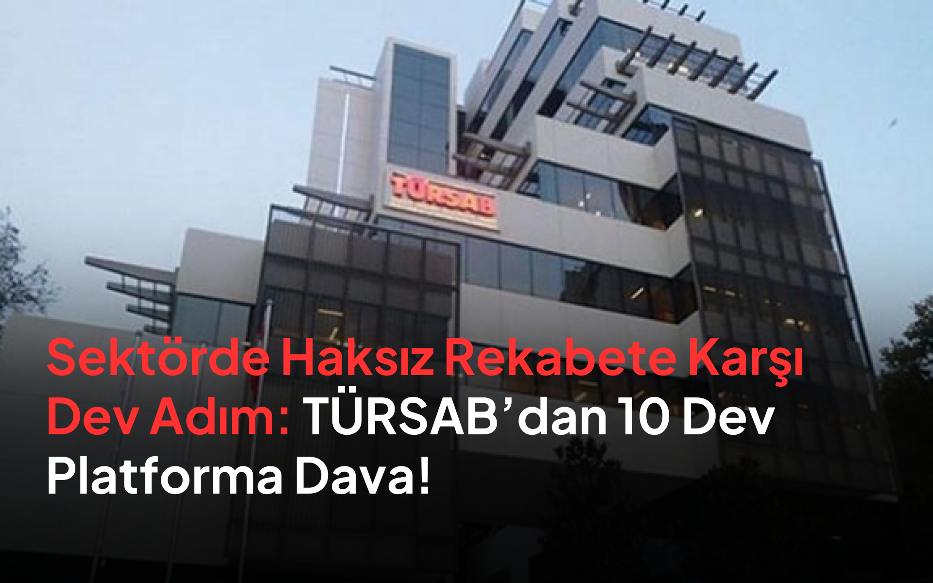 Sektörde Haksız Rekabete Karşı Dev Adım